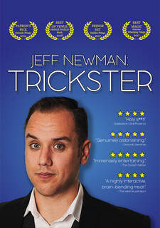 Jeff Newman: Trickster - Poster for Jeff Newman's critically acclaimed show