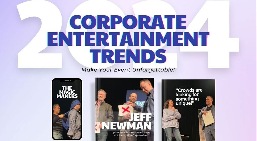 2024 Trends for Corporate Entertainment